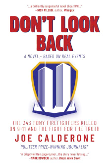 Book cover of Don't Look Back: The 343 FDNY Firefighters Killed on 9-11 and the Fight for the Truth