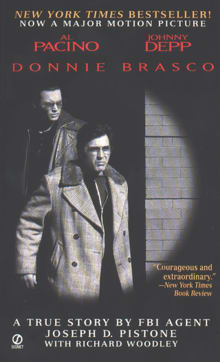 Book cover of Donnie Brasco: My Undercover Life in the Mafia - A True Story by FBI Agent Joseph D. Pistone