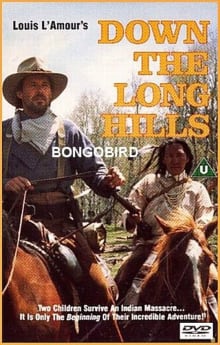 Down The Long Hills (louis L'amour's Lost Treasures) - (louis L