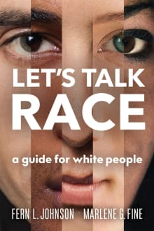 Book cover of Let's Talk Race: A Guide for White People