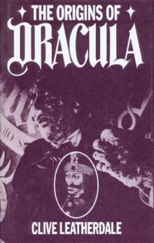 Book cover of The Origins of Dracula: Background to Bram Stoker's Gothic Masterpiece