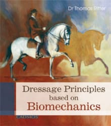 Book cover of Dressage Principals Based on Biomechanics