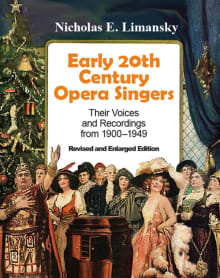 Book cover of Early 20th Century Opera Singers: Their Voices and Recordings from 1900-1949