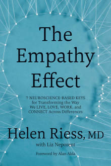 Book cover of The Empathy Effect: Seven Neuroscience-Based Keys for Transforming the Way We Live, Love, Work, and Connect Across Differences