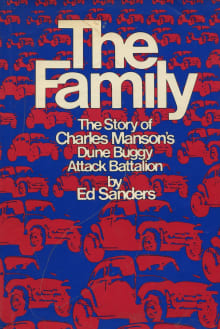 Book cover of The Family: The Story of Charles Manson's Dune Buggy Attack Battalion