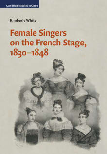 Book cover of Female Singers on the French Stage, 1830-1848