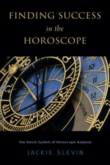 Book cover of Finding Success in the Horoscope: The Slevin System of Horoscope Analysis