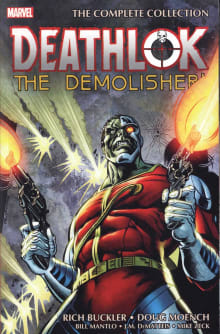 Book cover of Deathlok the Demolisher: The Complete Collection