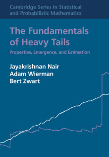 Book cover of The Fundamentals of Heavy Tails: Properties, Emergence, and Estimation