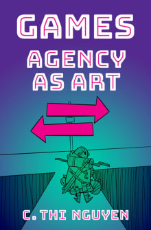 Book cover of Games: Agency As Art