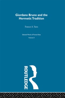 Book cover of Giordano Bruno and the Hermetic Tradition