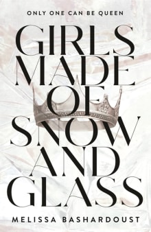 Book cover of Girls Made of Snow and Glass