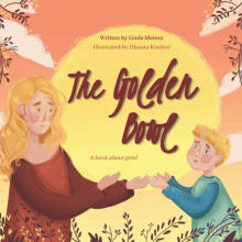 Book cover of The Golden Bowl: A book to help children cope with grief