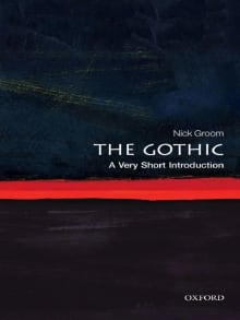 Book cover of The Gothic: A Very Short Introduction