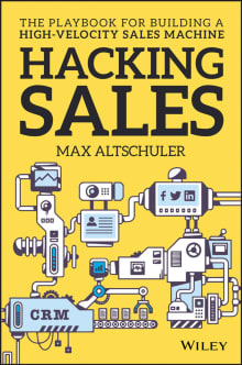 Book cover of Hacking Sales: The Playbook for Building a High-Velocity Sales Machine