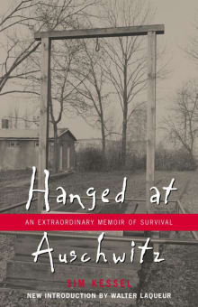 Book cover of Hanged at Auschwitz: An Extraordinary Memoir of Survival