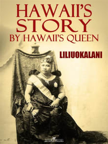 Book cover of Hawaii's Story by Hawaii's Queen