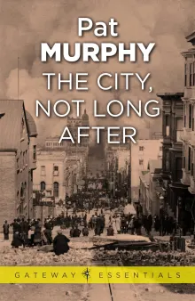 Book cover of The City, Not Long After