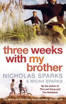 Book cover of Three Weeks with My Brother