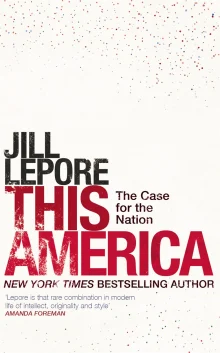 Book cover of This America: The Case for the Nation