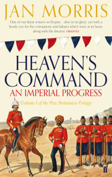 Book cover of Heaven's Command: An Imperial Progress