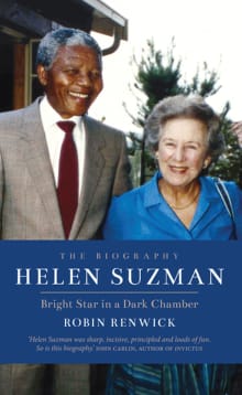 Book cover of Helen Suzman: Bright Star in a Dark Chamber