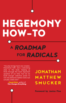 Book cover of Hegemony How-To: A Roadmap for Radicals