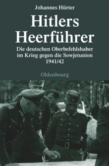 Book cover of Hitlers Heerführer: Die Deutschen Oberbefehlshaber Im Krieg Gegen Die Sowjetunion 1941/42