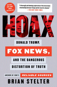 Book cover of Hoax: Donald Trump, Fox News, and the Dangerous Distortion of Truth