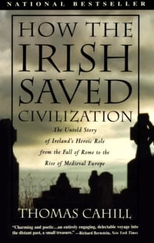 Book cover of How the Irish Saved Civilization