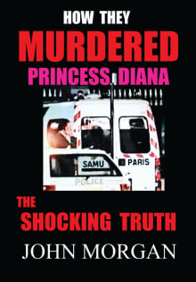 Book cover of How They Murdered Princess Diana: The Shocking Truth