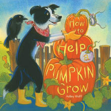 Book cover of How to Help a Pumpkin Grow