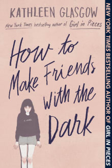 Book cover of How to Make Friends with the Dark