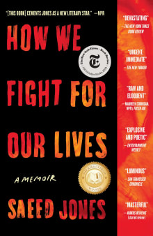 Book cover of How We Fight for Our Lives: A Memoir