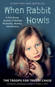 Book cover of When Rabbit Howls: A First-Person Account of Multiple Personality, Memory, and Recovery