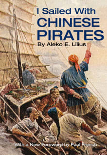 Book cover of I Sailed with Chinese Pirates