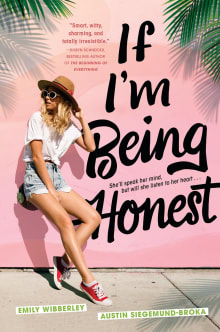 Book cover of If I'm Being Honest