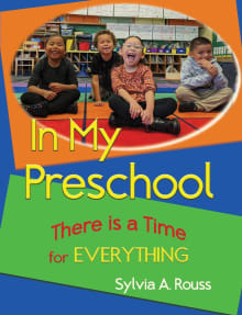 Book cover of In My Preschool, There is a Time for Everything