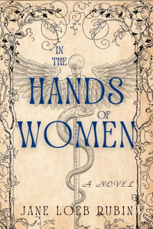 Book cover of In the Hands of Women: A Gilded City Series