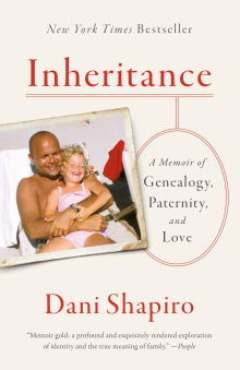 Book cover of Inheritance: A Memoir of Genealogy, Paternity, and Love