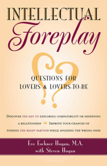 Book cover of Intellectual Foreplay: Questions for Lovers and Lovers-to-be