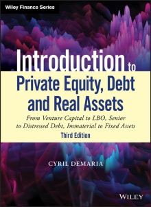 Book cover of Introduction to Private Equity, Debt and Real Assets: From Venture Capital to LBO, Senior to Distressed Debt, Immaterial to Fixed Assets