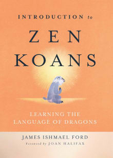 Book cover of Introduction to Zen Koans: Learning the Language of Dragons