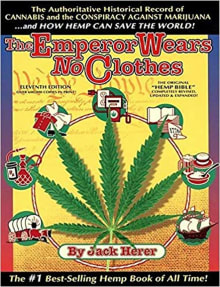 Book cover of The Emperor Wears No Clothes: Hemp and the Marijuana Conspiracy