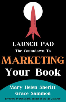 Book cover of Launch Pad: The Countdown to Marketing Your Book