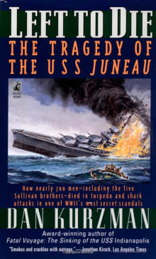 Book cover of Left to Die: The Tragedy of the USS Juneau