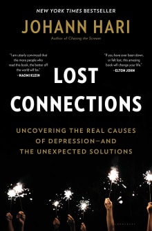 Book cover of Lost Connections: Uncovering the Real Causes of Depression – and the Unexpected Solutions