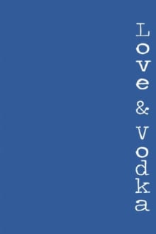 Book cover of Love & Vodka