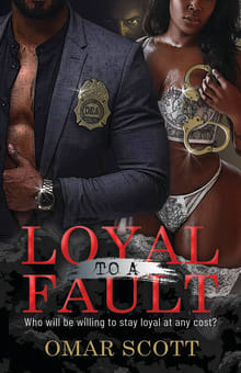 Book cover of Loyal To A Fault