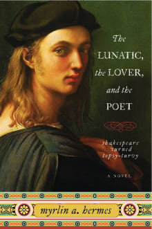 Book cover of The Lunatic, the Lover, and the Poet